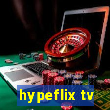 hypeflix tv